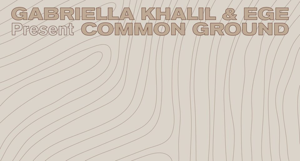 Common Ground poster — Gabriella Khalil and Ege present four rugs in Milan, April 2026